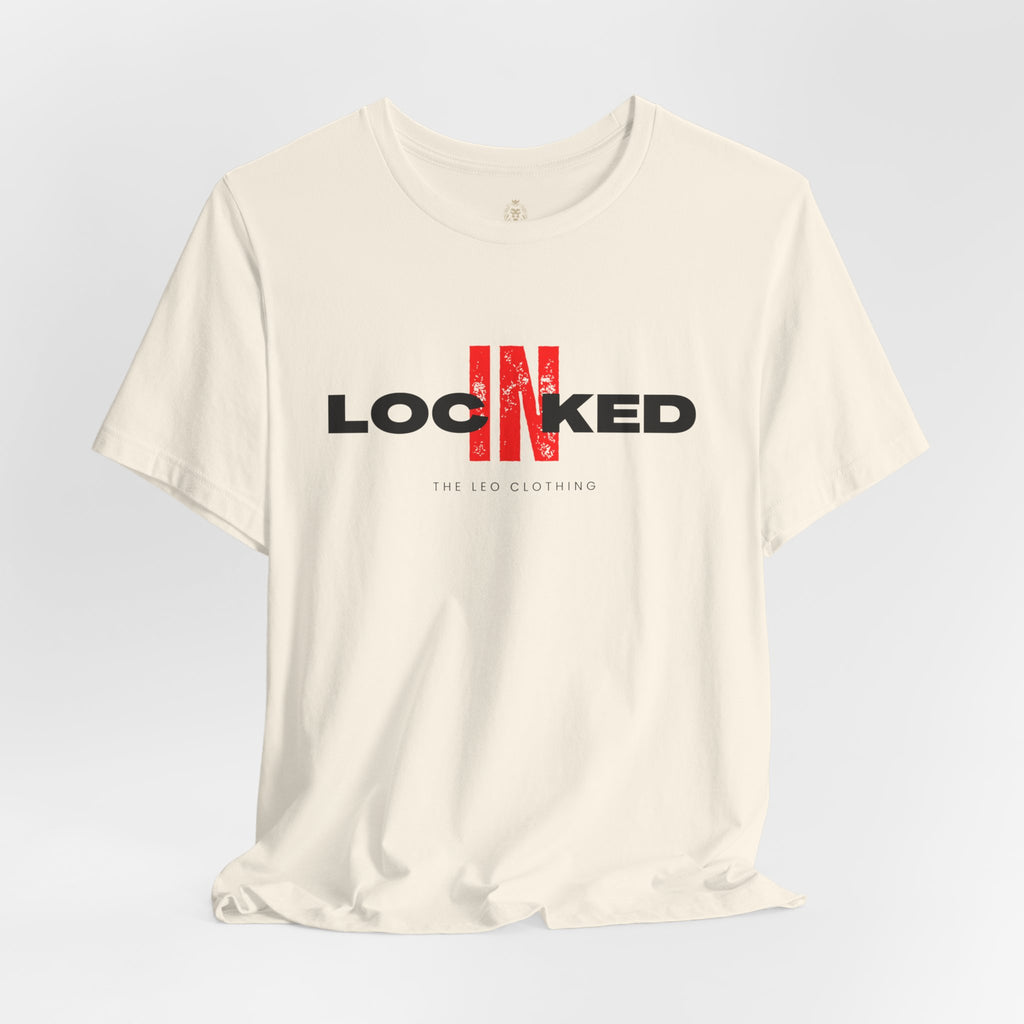 Locked In Graphic Tee — “LOCKINED” Red Accent Motivational Shirt