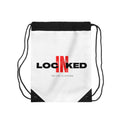 "LockedIn" Drawstring Bag