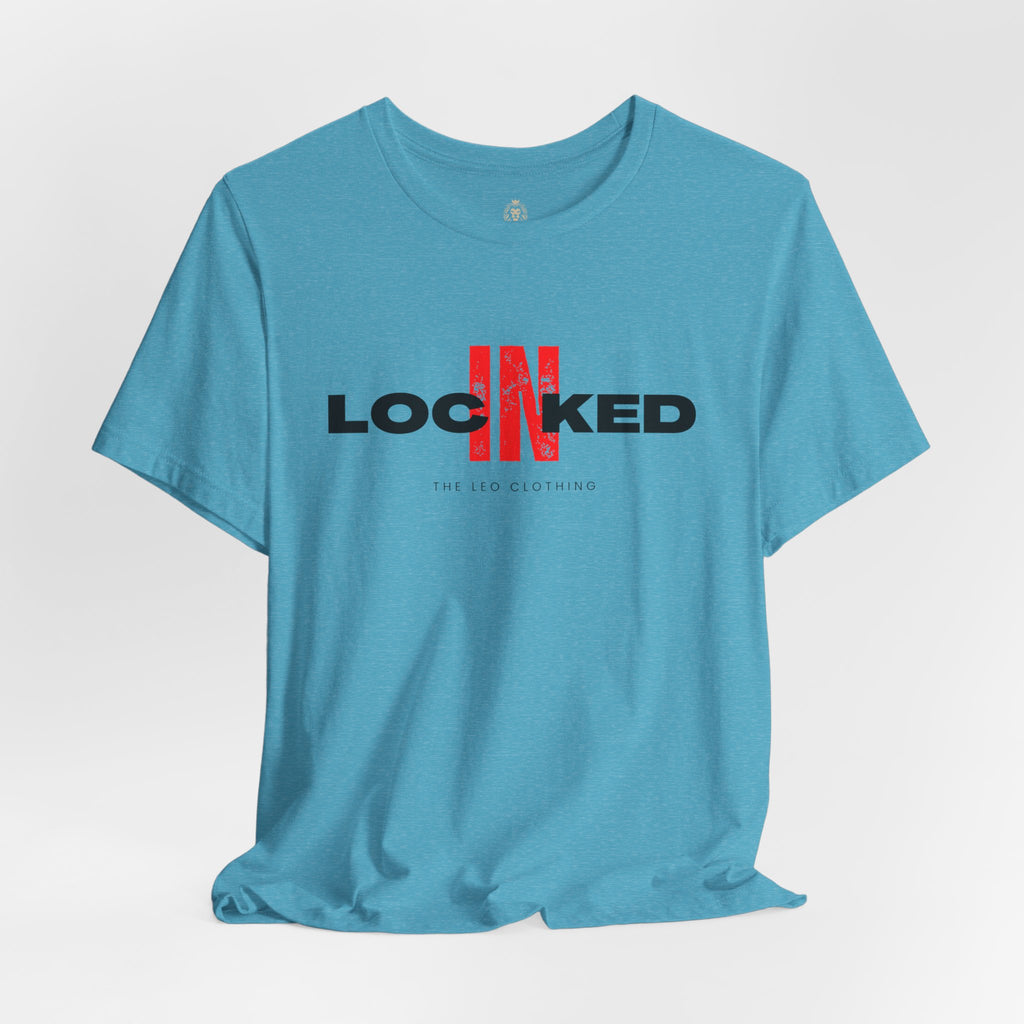 Locked In Graphic Tee — “LOCKINED” Red Accent Motivational Shirt