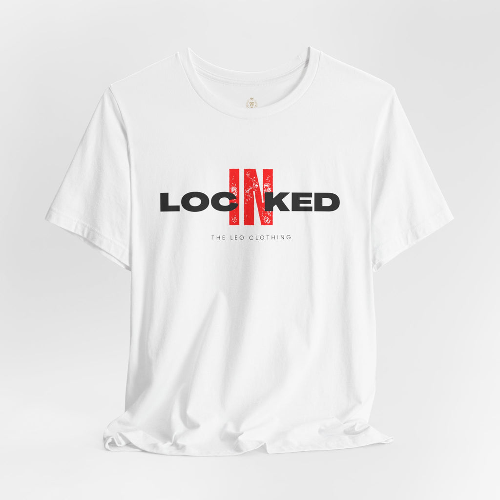 Locked In Graphic Tee — “LOCKINED” Red Accent Motivational Shirt