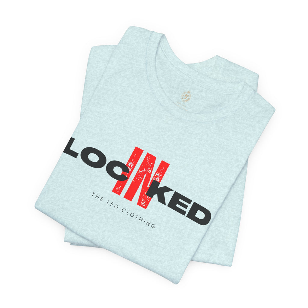 Locked In Graphic Tee — “LOCKINED” Red Accent Motivational Shirt